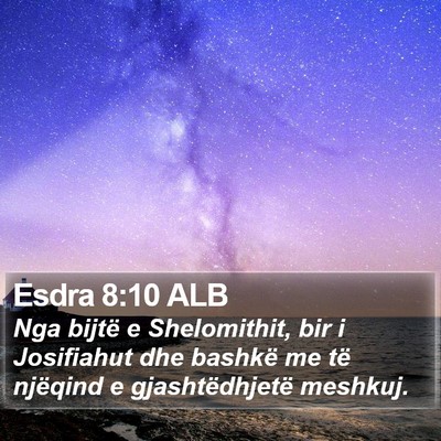Esdra 8:10 ALB Bible Verse Image