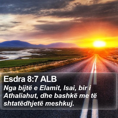 Esdra 8:7 ALB Bible Verse Image