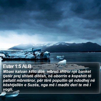 Ester 1:5 ALB Bible Verse Image