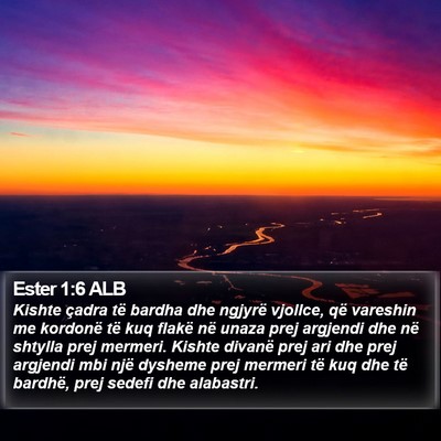 Ester 1:6 ALB Bible Verse Image