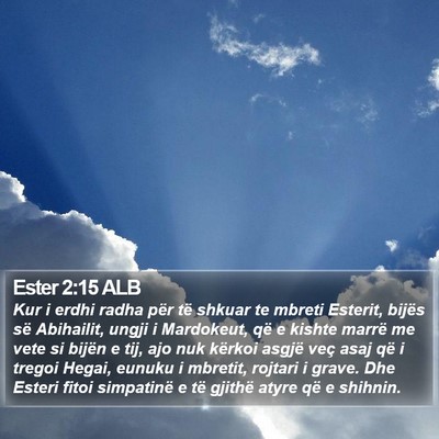 Ester 2:15 ALB Bible Verse Image