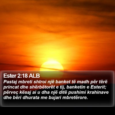 Ester 2:18 ALB Bible Verse Image