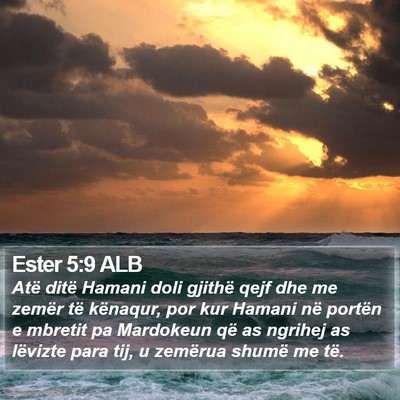 Ester 5:9 ALB Bible Verse Image