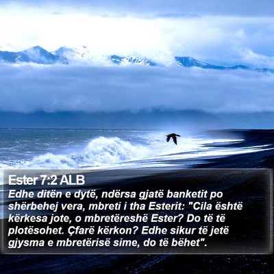 Ester 7:2 ALB Bible Verse Image