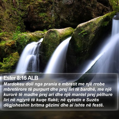 Ester 8:15 ALB Bible Verse Image