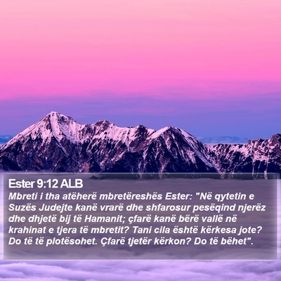 Ester 9:12 ALB Bible Verse Image