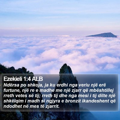 Ezekieli 1:4 ALB Bible Verse Image
