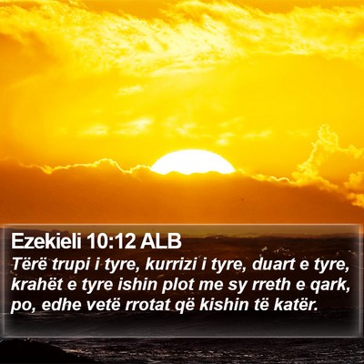 Ezekieli 10:12 ALB Bible Verse Image