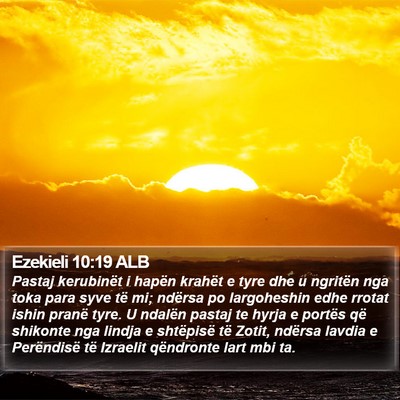 Ezekieli 10:19 ALB Bible Verse Image