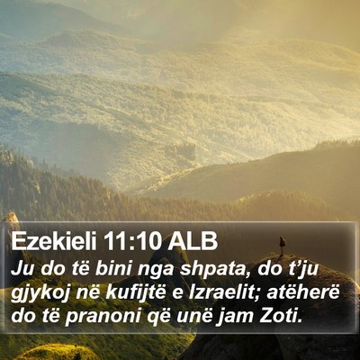 Ezekieli 11:10 ALB Bible Verse Image