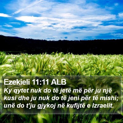 Ezekieli 11:11 ALB Bible Verse Image
