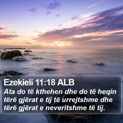Ezekieli 11:18 ALB Bible Verse Image