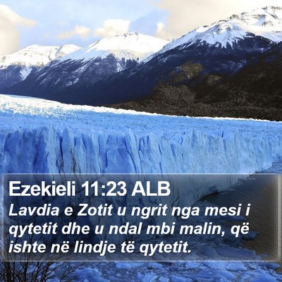 Ezekieli 11:23 ALB Bible Verse Image