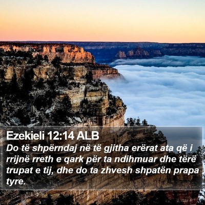 Ezekieli 12:14 ALB Bible Verse Image