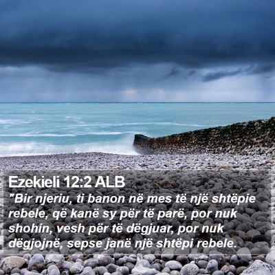 Ezekieli 12:2 ALB Bible Verse Image