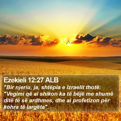 Ezekieli 12:27 ALB Bible Verse Image