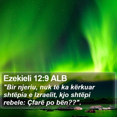 Ezekieli 12:9 ALB Bible Verse Image