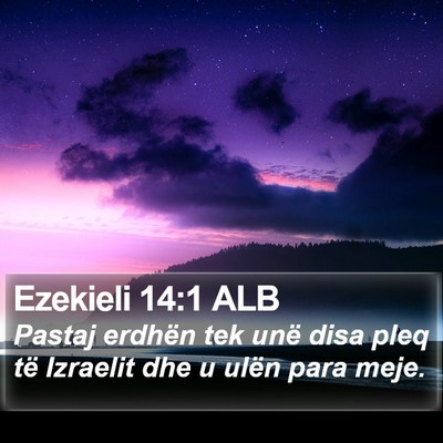 Ezekieli 14:1 ALB Bible Verse Image