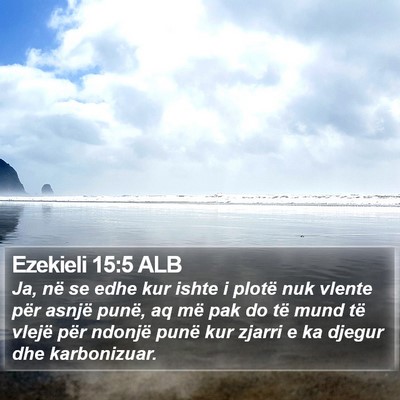 Ezekieli 15:5 ALB Bible Verse Image