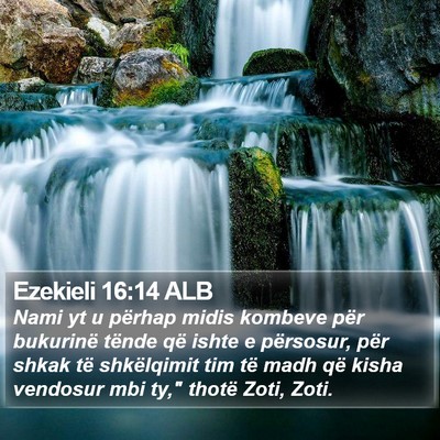 Ezekieli 16:14 ALB Bible Verse Image
