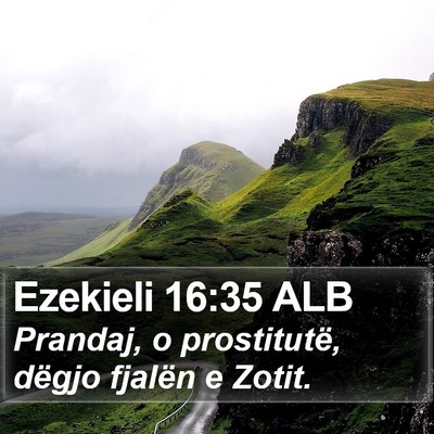 Ezekieli 16:35 ALB Bible Verse Image