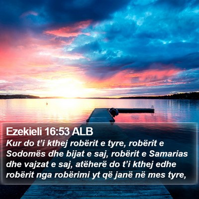 Ezekieli 16:53 ALB Bible Verse Image