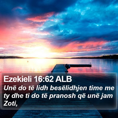Ezekieli 16:62 ALB Bible Verse Image