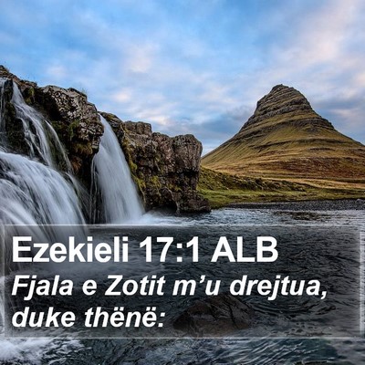 Ezekieli 17:1 ALB Bible Verse Image