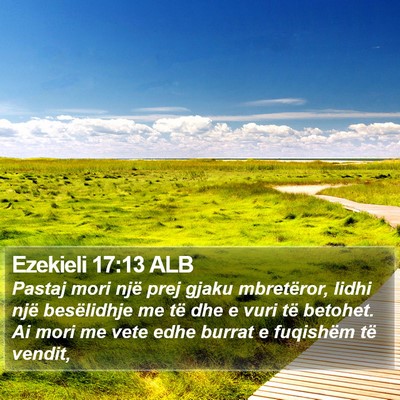 Ezekieli 17:13 ALB Bible Verse Image