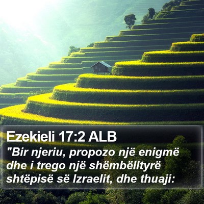 Ezekieli 17:2 ALB Bible Verse Image