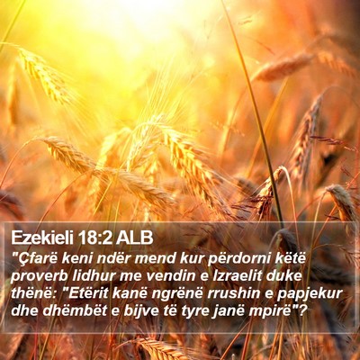 Ezekieli 18:2 ALB Bible Verse Image