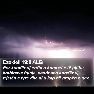 Ezekieli 19:8 ALB Bible Verse Image