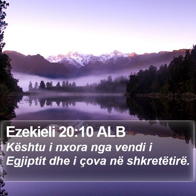 Ezekieli 20:10 ALB Bible Verse Image
