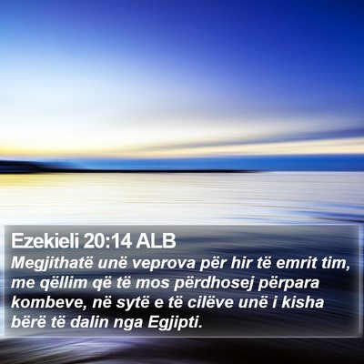 Ezekieli 20:14 ALB Bible Verse Image