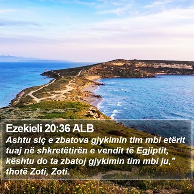 Ezekieli 20:36 ALB Bible Verse Image
