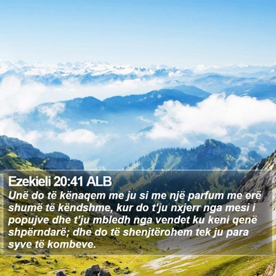 Ezekieli 20:41 ALB Bible Verse Image