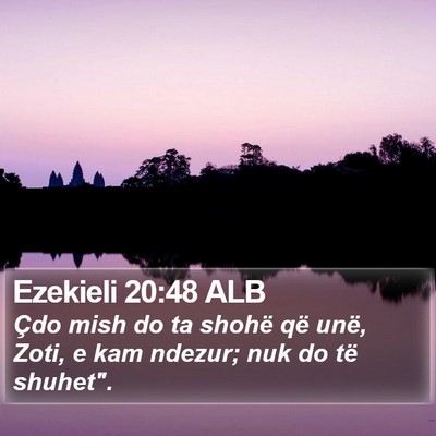 Ezekieli 20:48 ALB Bible Verse Image