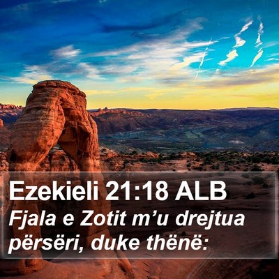 Ezekieli 21:18 ALB Bible Verse Image