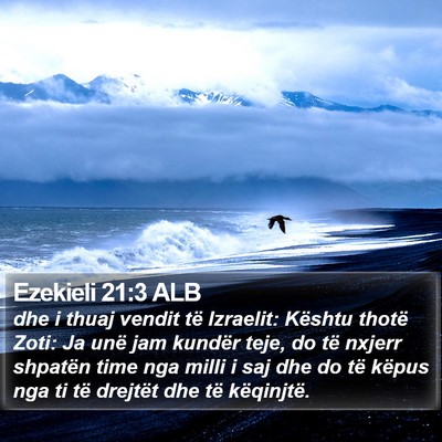 Ezekieli 21:3 ALB Bible Verse Image