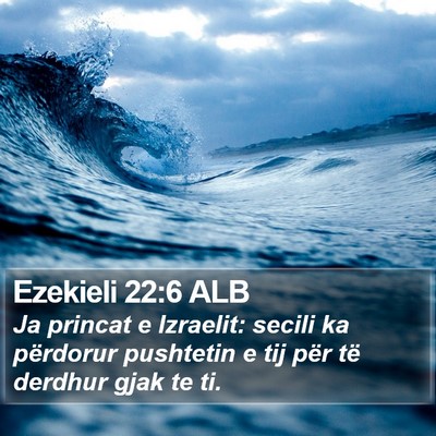 Ezekieli 22:6 ALB Bible Verse Image