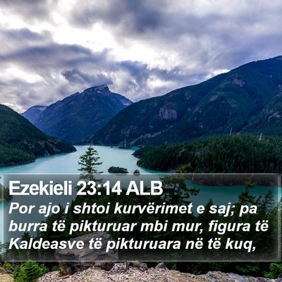 Ezekieli 23:14 ALB Bible Verse Image