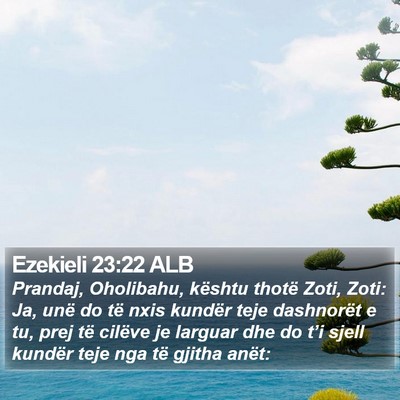 Ezekieli 23:22 ALB Bible Verse Image