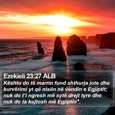Ezekieli 23:27 ALB Bible Verse Image