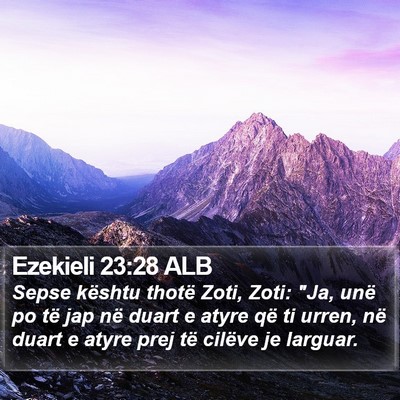 Ezekieli 23:28 ALB Bible Verse Image