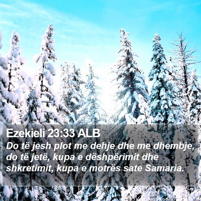 Ezekieli 23:33 ALB Bible Verse Image
