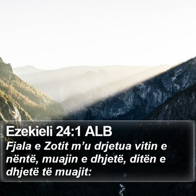 Ezekieli 24:1 ALB Bible Verse Image