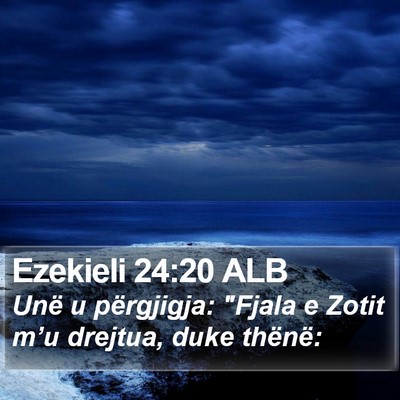Ezekieli 24:20 ALB Bible Verse Image