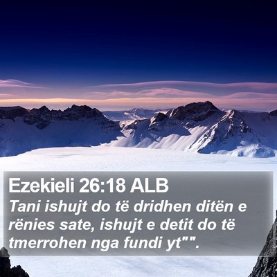 Ezekieli 26:18 ALB Bible Verse Image