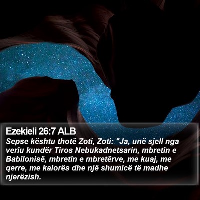 Ezekieli 26:7 ALB Bible Verse Image