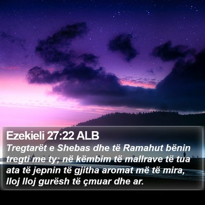Ezekieli 27:22 ALB Bible Verse Image